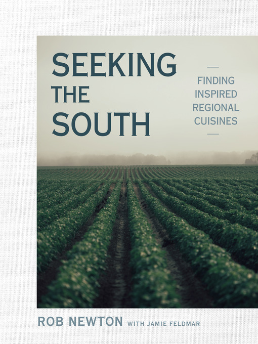 Title details for Seeking the South by Rob Newton - Wait list